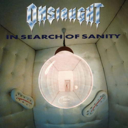 Onslaught (UK) : In Search of Sanity